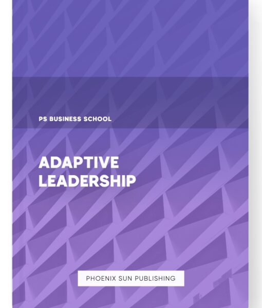 Adaptive Leadership