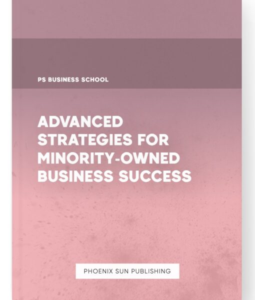 Advanced Strategies for Minority-Owned Business Success