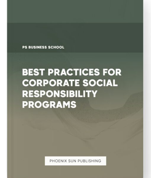 Best Practices for Corporate Social Responsibility Programs