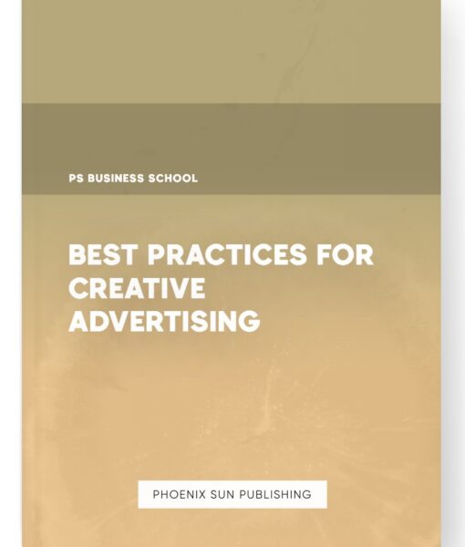 Best Practices for Creative Advertising