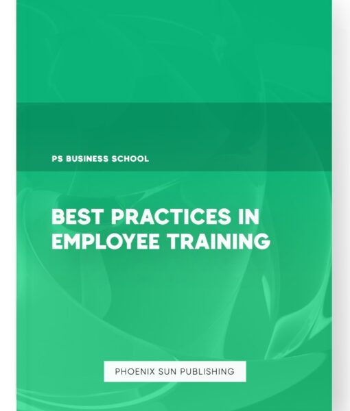 Best Practices in Employee Training