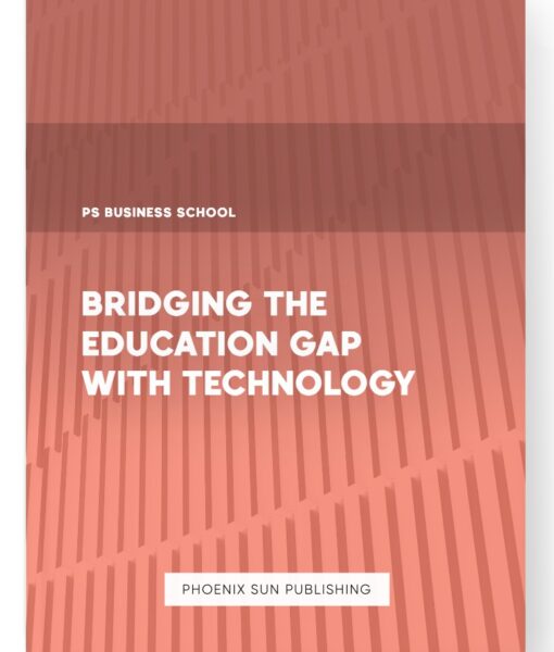 Bridging the Education Gap with Technology