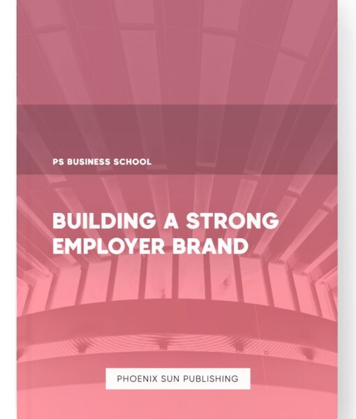 Building a Strong Employer Brand