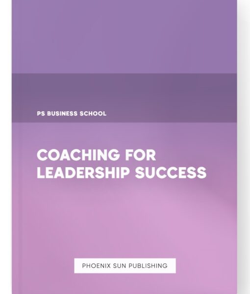 Coaching for Leadership Success