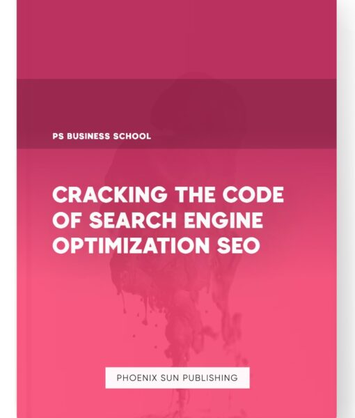 Cracking the Code of Search Engine Optimization SEO