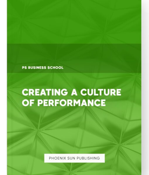 Creating a Culture of Performance