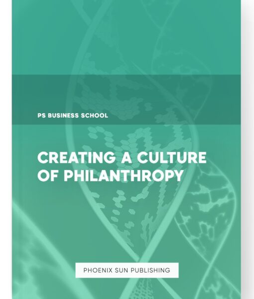 Creating a Culture of Philanthropy