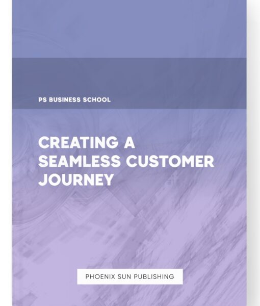 Creating a Seamless Customer Journey