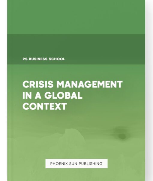 Crisis Management in a Global Context