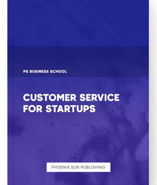 Customer Service for Startups