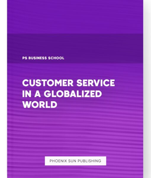 Customer Service in a Globalized World