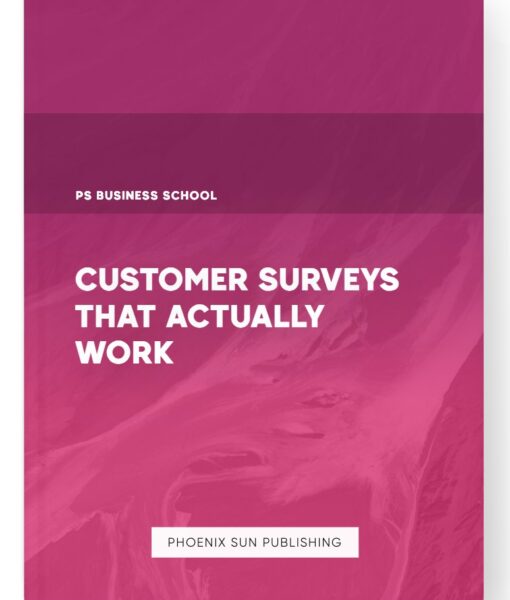 Customer Surveys That Actually Work