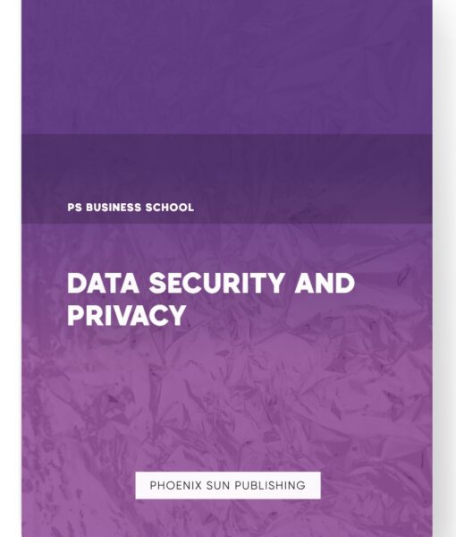 Data Security and Privacy