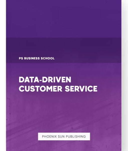 Data-Driven Customer Service