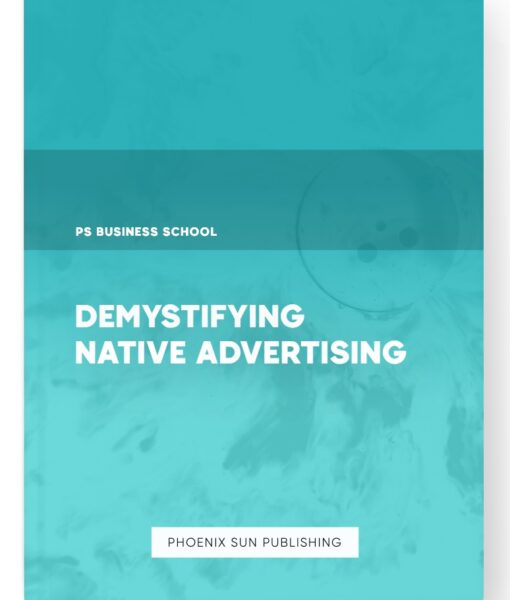 Demystifying Native Advertising