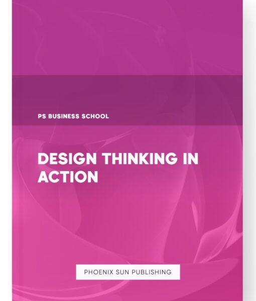 Design Thinking in Action