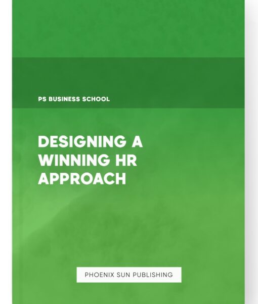 Designing a Winning HR Approach