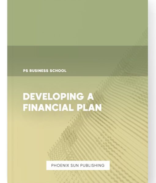 Developing a Financial Plan