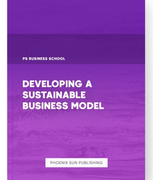 Developing a Sustainable Business Model