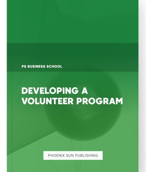 Developing a Volunteer Program