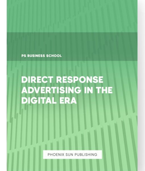 Direct Response Advertising in the Digital Era