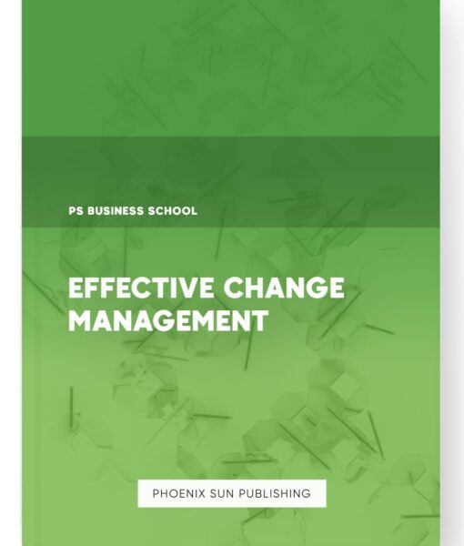 Effective Change Management