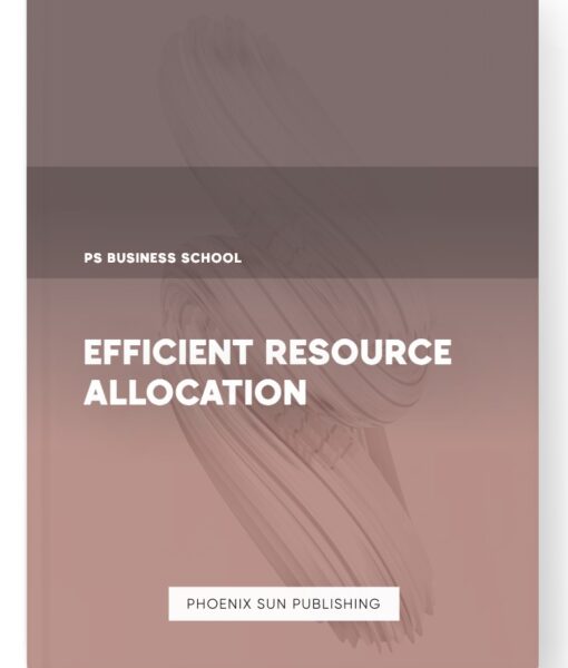 Efficient Resource Allocation