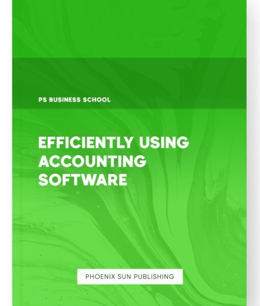 Efficiently Using Accounting Software