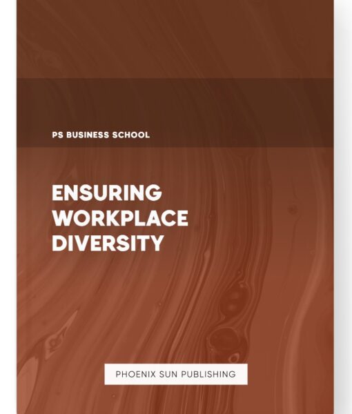 Ensuring Workplace Diversity