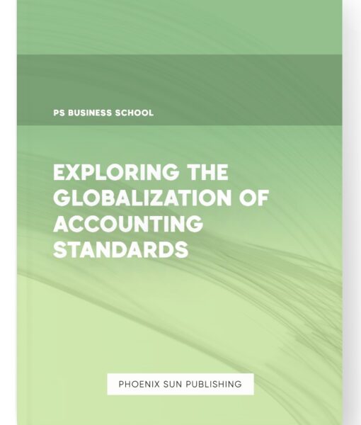 Exploring the Globalization of Accounting Standards