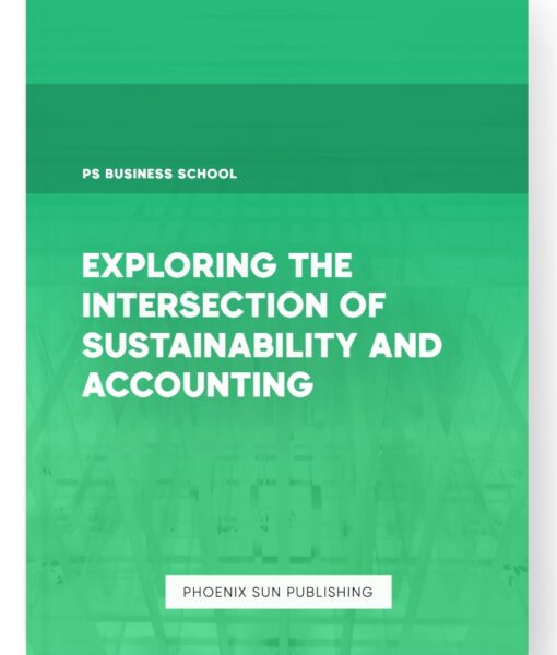 Exploring the Intersection of Sustainability and Accounting