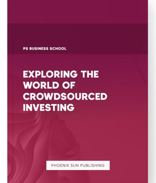 Exploring the World of Crowdsourced Investing