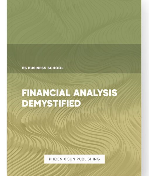 Financial Analysis Demystified