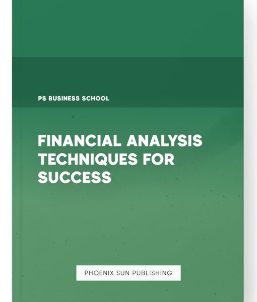 Financial Analysis Techniques for Success