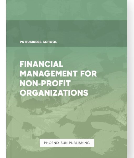 Financial Management for Non-Profit Organizations