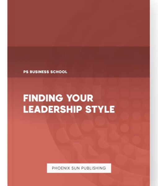 Finding Your Leadership Style