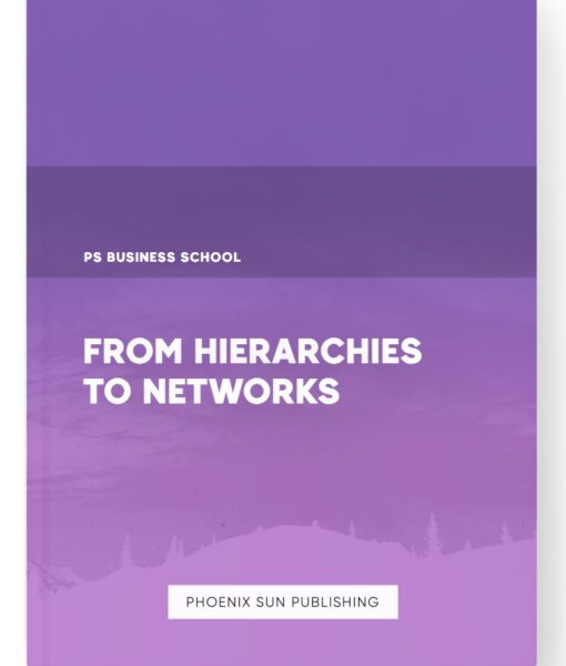 From Hierarchies to Networks