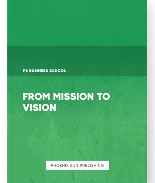 From Mission to Vision