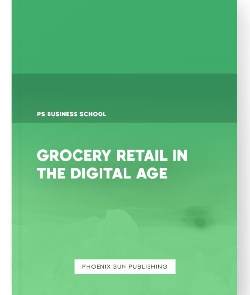 Grocery Retail in the Digital Age