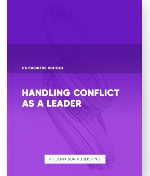 Handling Conflict as a Leader