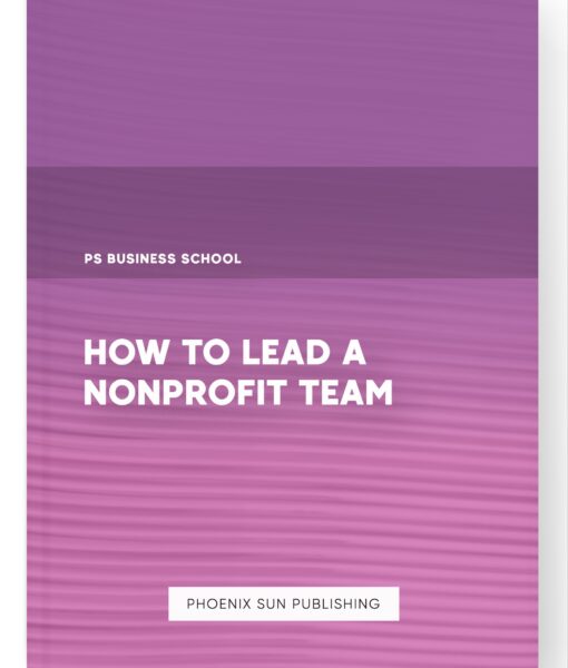 How to Lead a Nonprofit Team