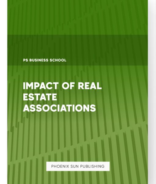 Impact of Real Estate Associations