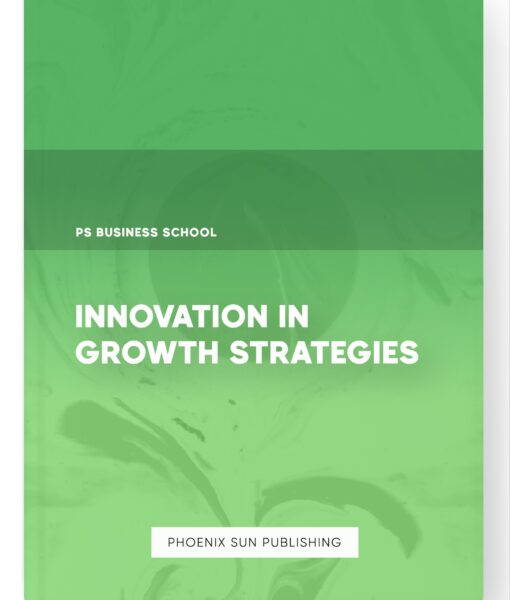 Innovation in Growth Strategies