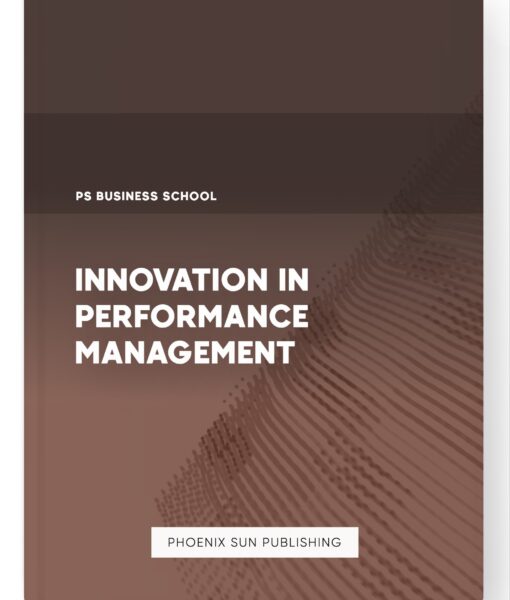 Innovation in Performance Management