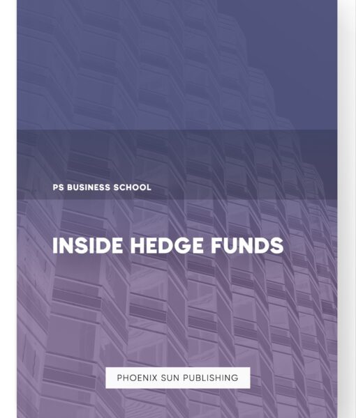 Inside Hedge Funds