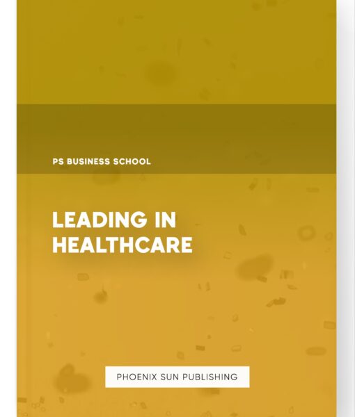 Leading in Healthcare