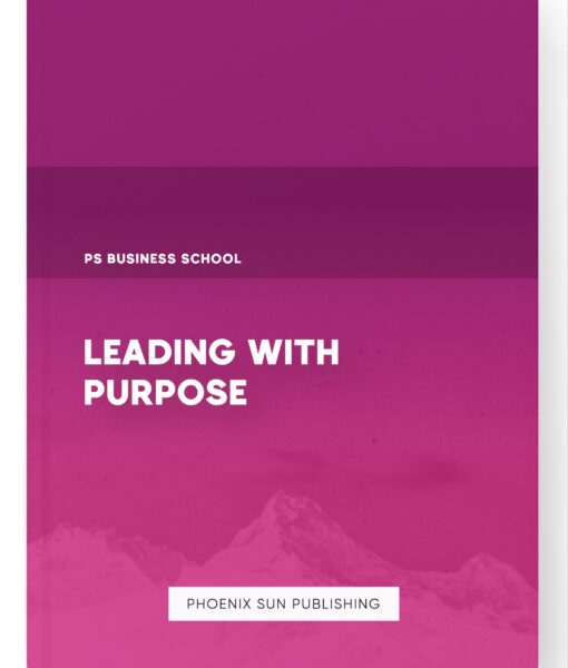 Leading with Purpose