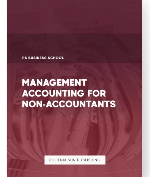 Management Accounting for Non-Accountants