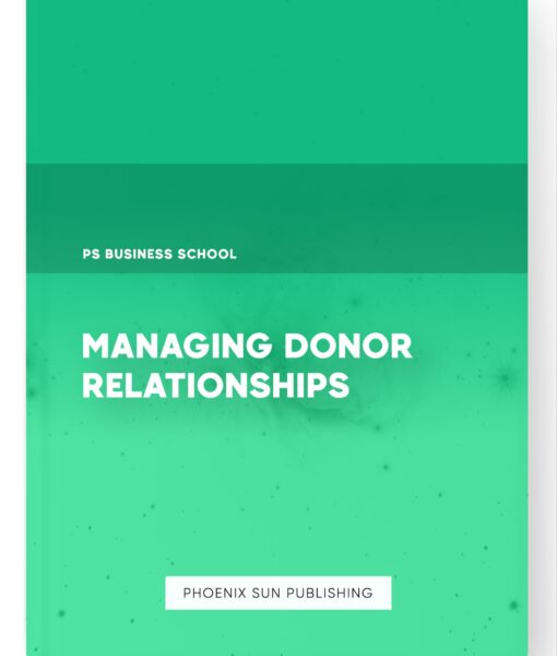 Managing Donor Relationships