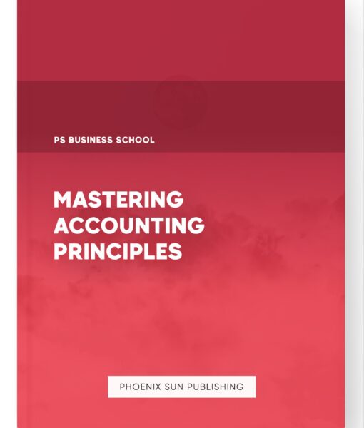 Mastering Accounting Principles